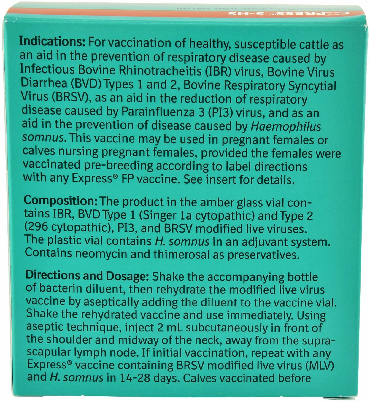 Express 5-HS Cattle Vaccine
