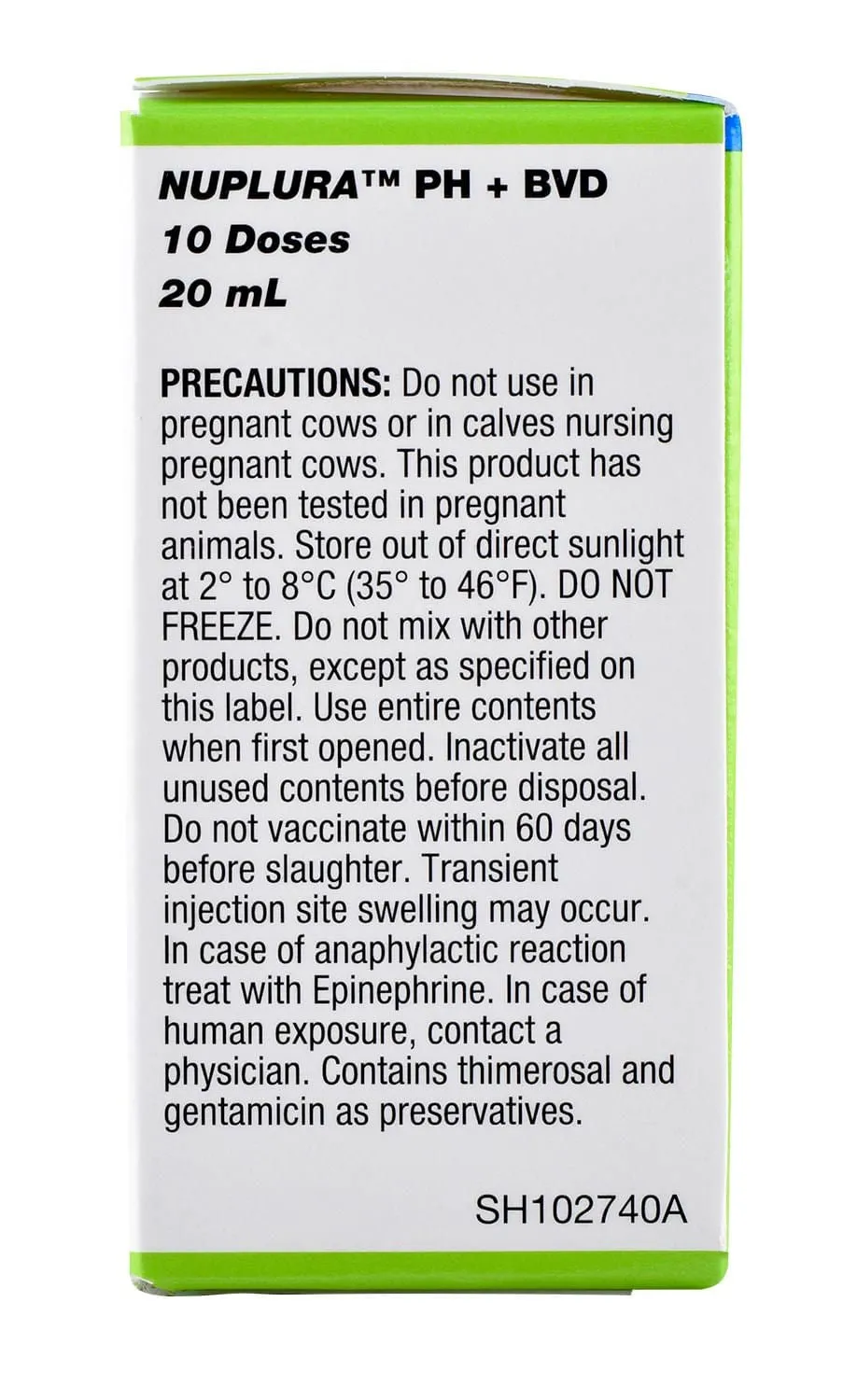 Nuplura PH BVD Cattle Vaccine