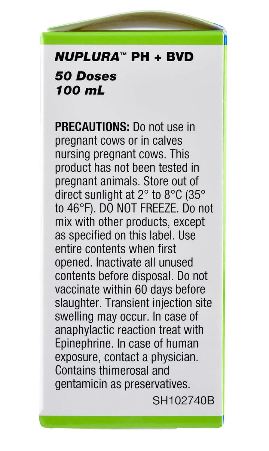 Nuplura PH BVD Cattle Vaccine