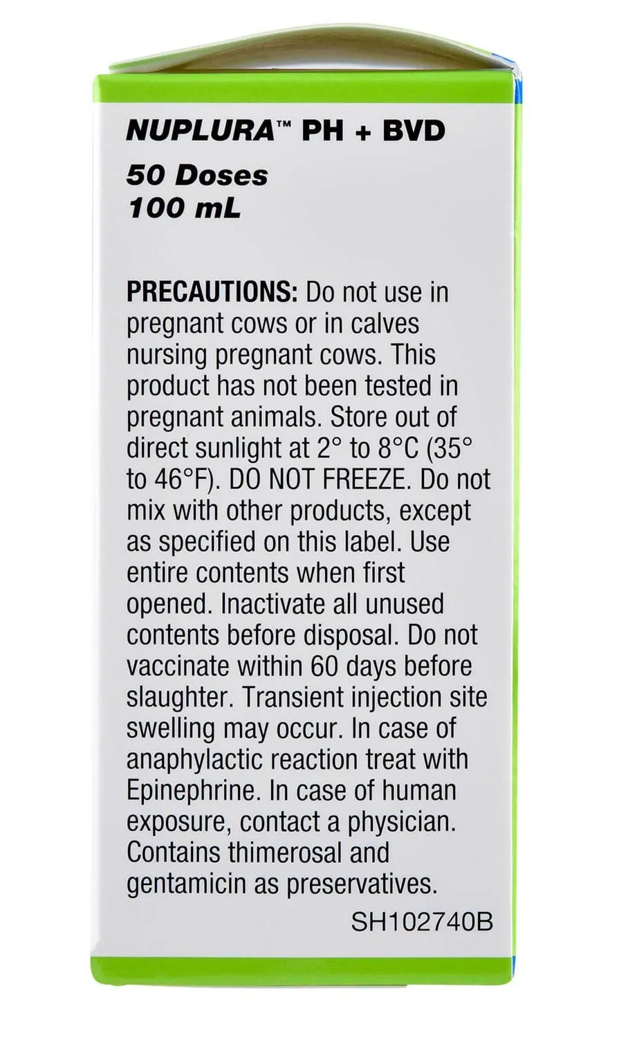 Nuplura PH BVD Cattle Vaccine