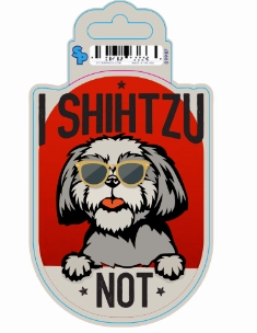 Sticker - Large - Dog Sayings - Shih Tzu Not dog pain relief hip joint supplement senior dog care pet arthritis aid dog skin supplement