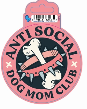Sticker - Small - Dog Sayings - Anti Social Dog Mom Club dog pain relief hip joint supplement senior dog care pet arthritis aid dog skin supplement